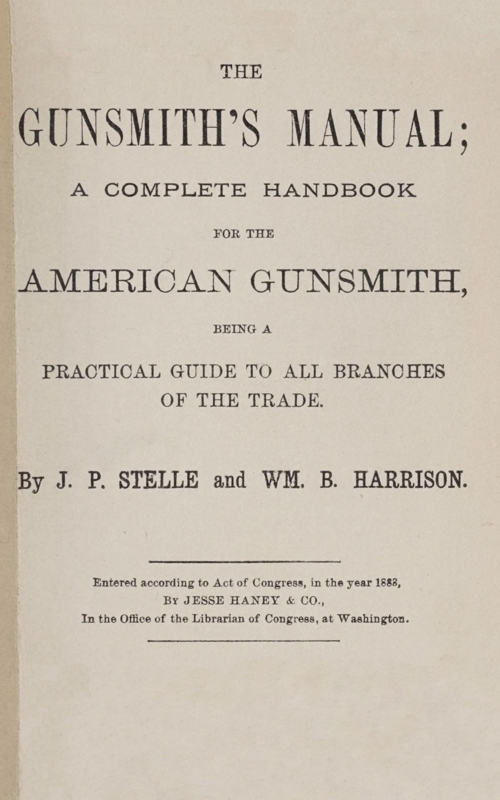 The Gunsmith’s Manual