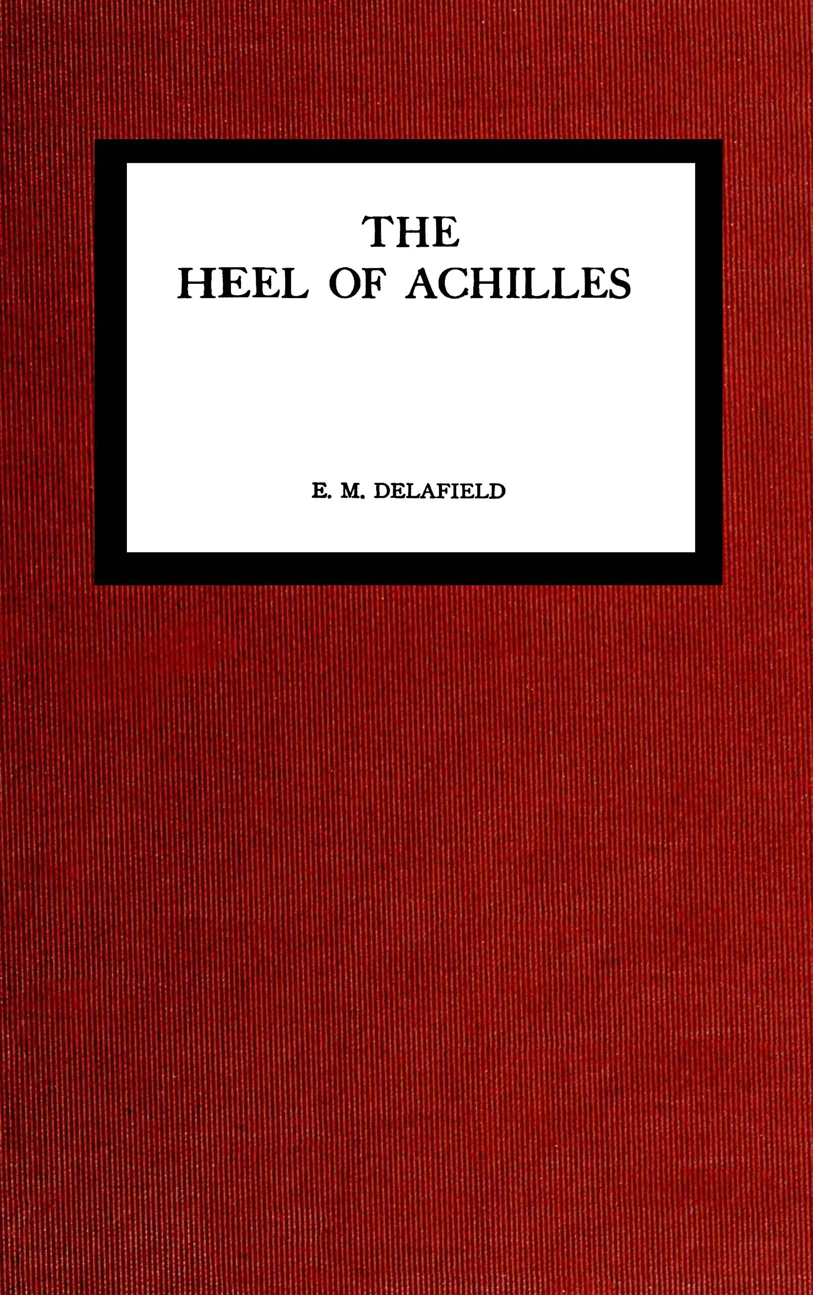 The heel of Achilles