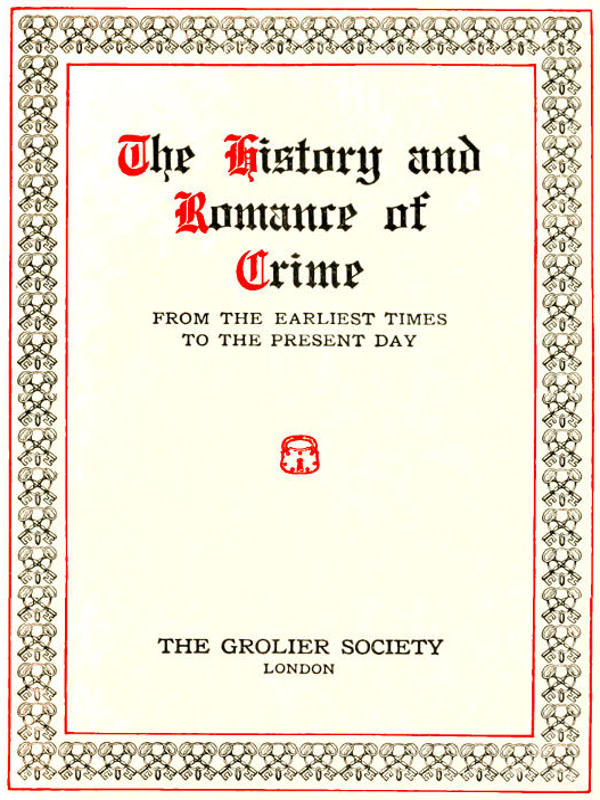 The History and Romance of Crime: German and Austrian Prisons
