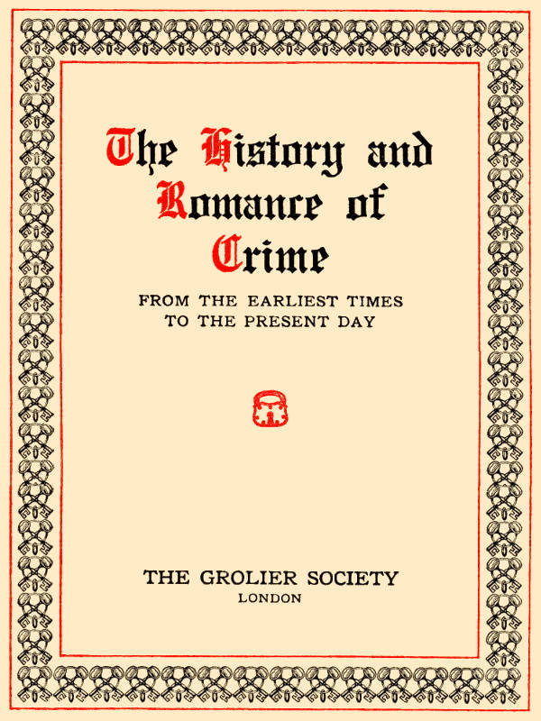 The History and Romance of Crime: Oriental Prisons