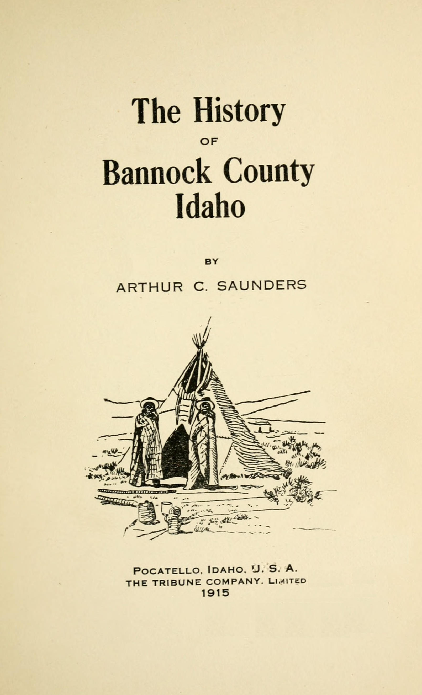 The History of Bannock County Idaho