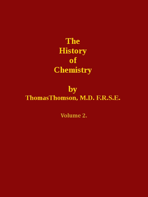The History of Chemistry, by Thomas Thomson, M. D