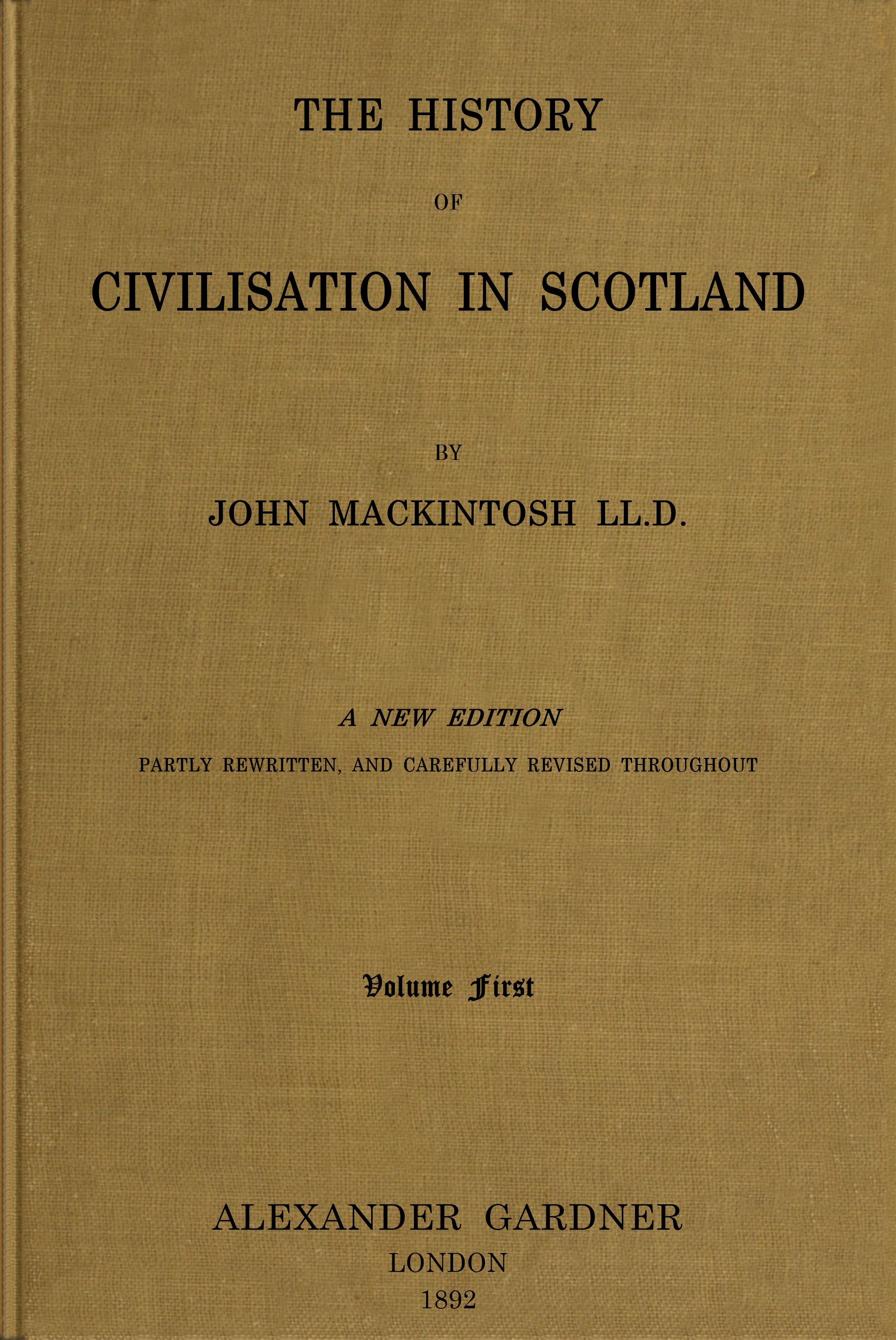 The History of Civilisation in Scotland
