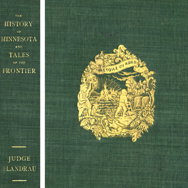 The History Of Minnesota and Tales of the Frontier