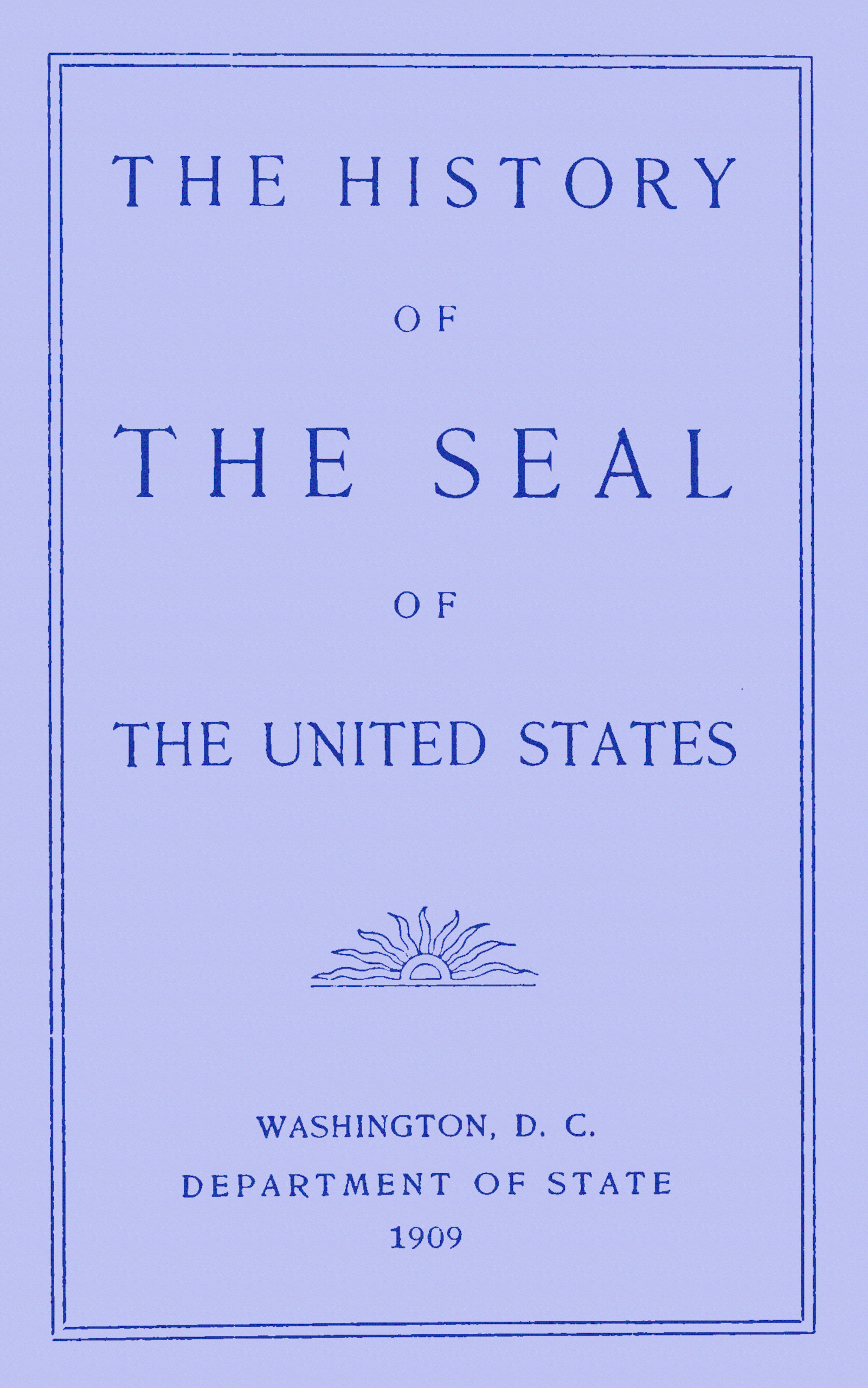 The History of the Seal of the United States