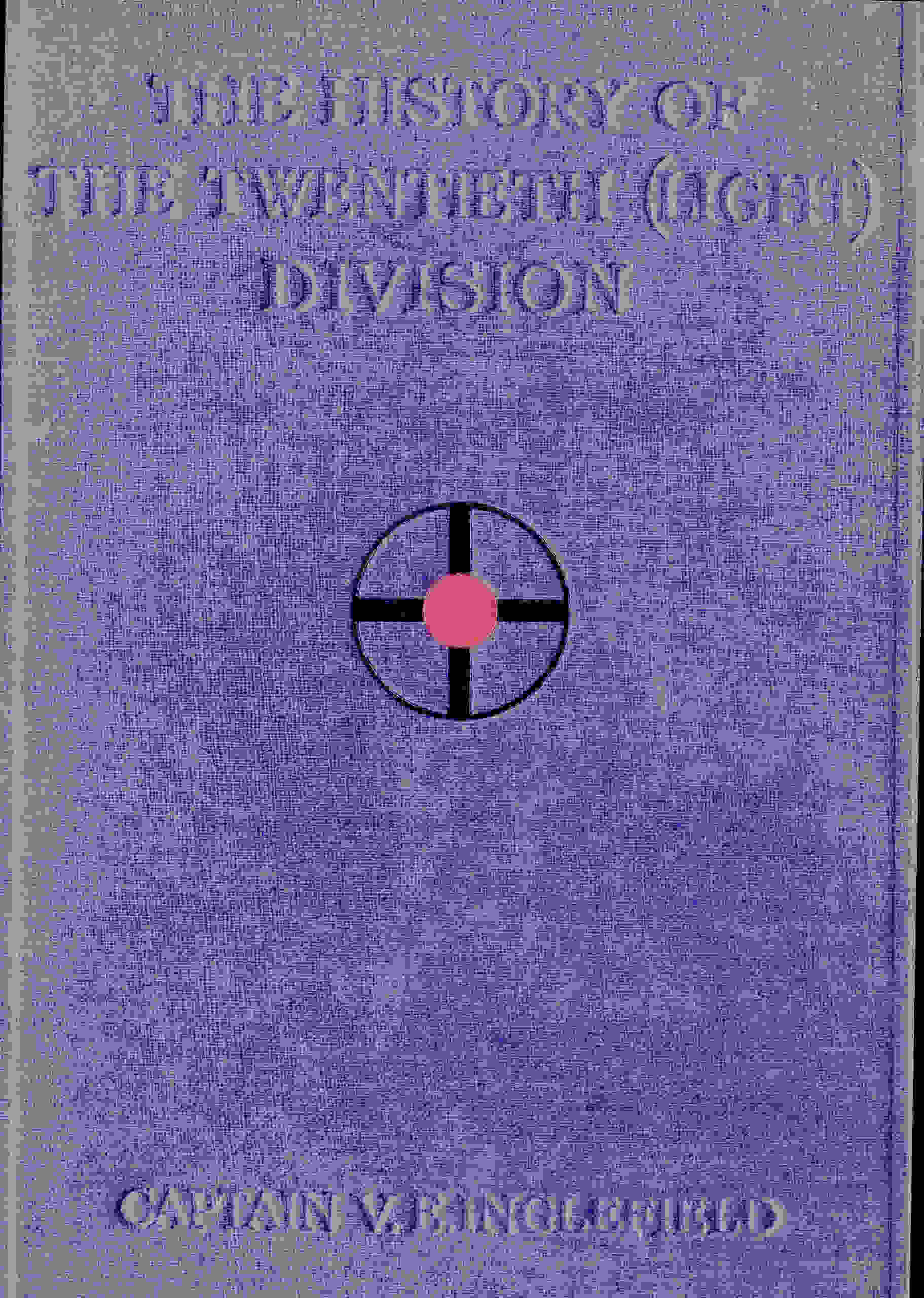 The History of the Twentieth (Light) Division