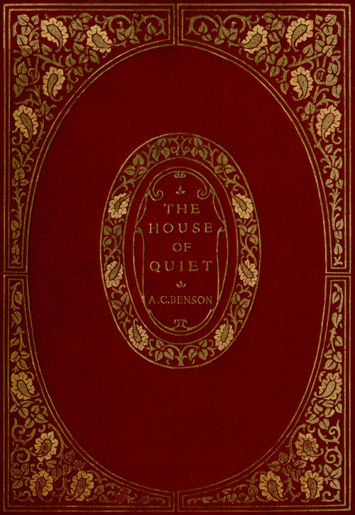 The House of Quiet