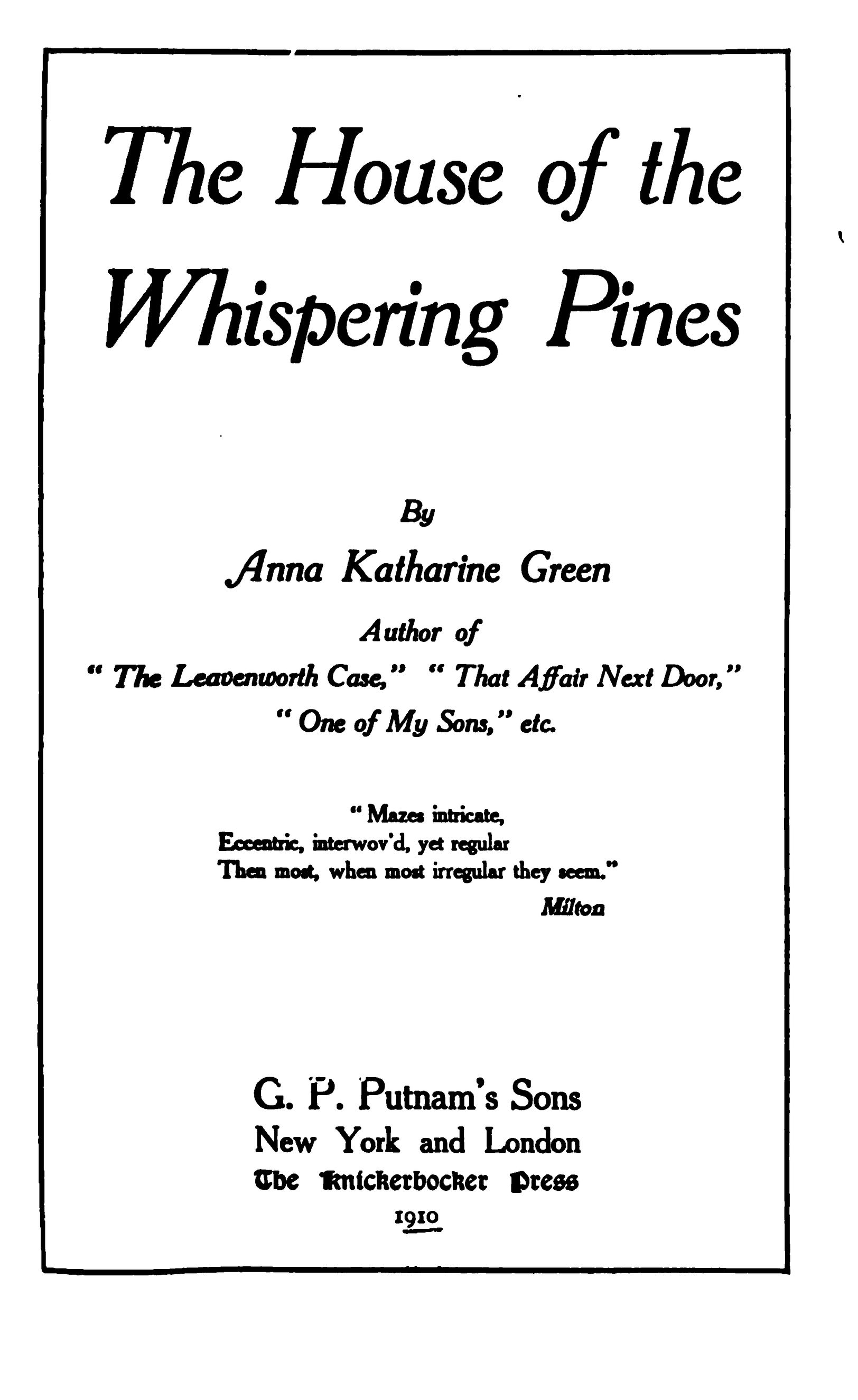 the House of the Whispering Pines