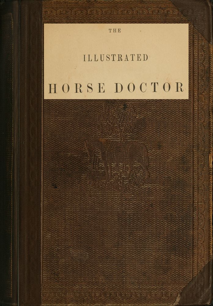 The Illustrated Horse Doctor