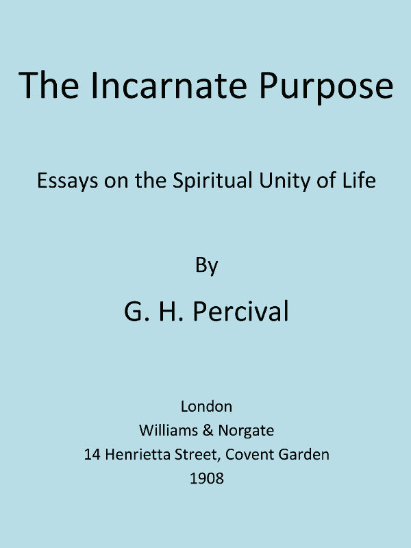 The Incarnate Purpose