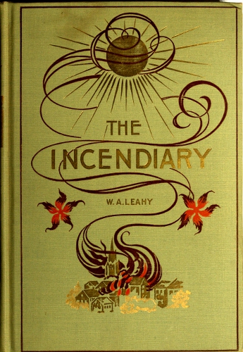 The Incendiary