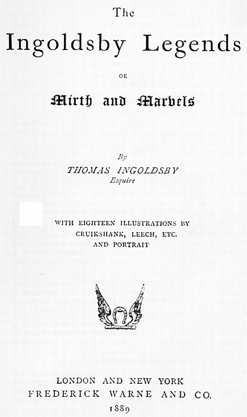 the Ingoldsby Legends, by Thomas Ingoldsby, Esquire