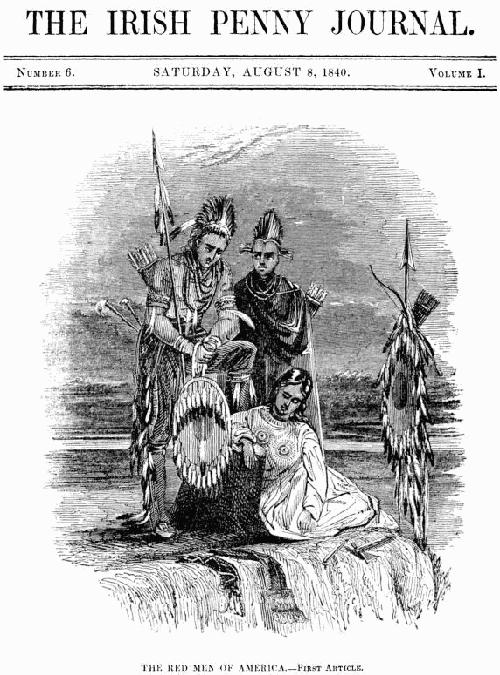 The Irish Penny Journal, Vol. 1 No. 6, August 8, 1840