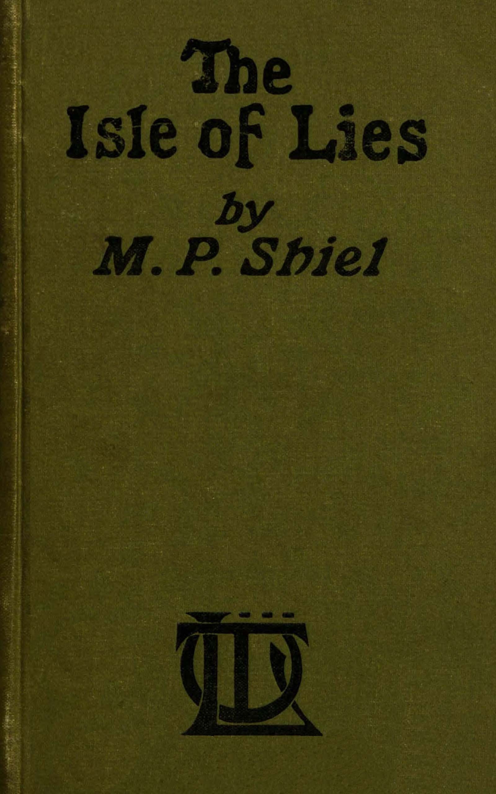 The isle of lies