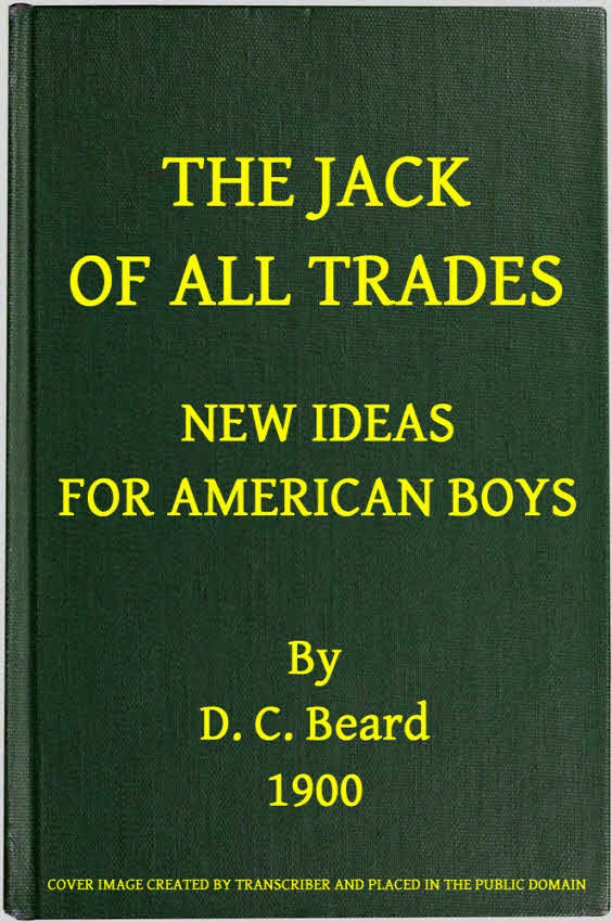 The Jack Of All Trades: New Ideas for American Boys