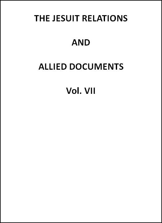 The Jesuit Relations and Allied Documents Vol. VII