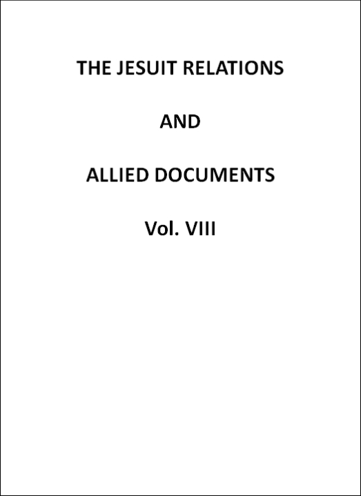 The Jesuit Relations and Allied Documents Vol. VIII
