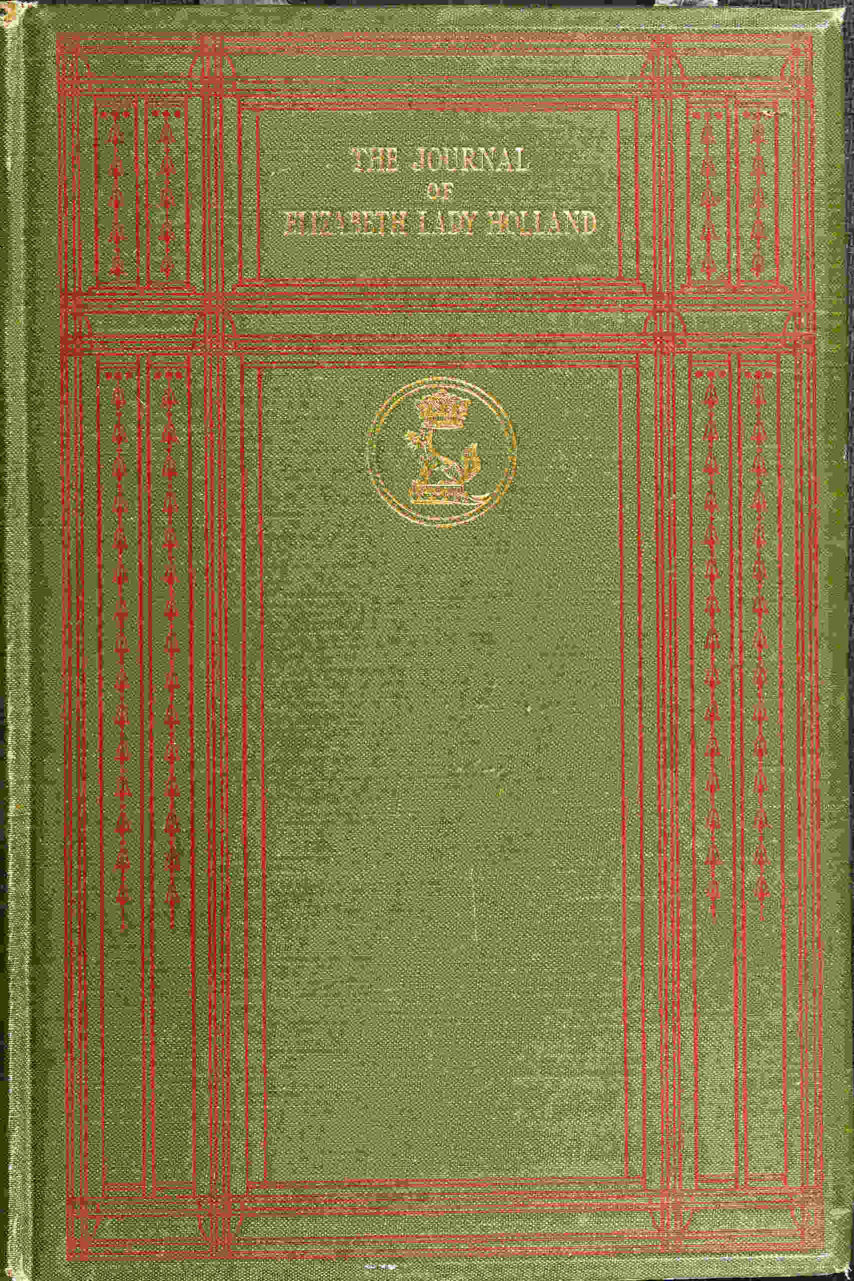 The Journal of Elizabeth Lady Holland (1791-1811)