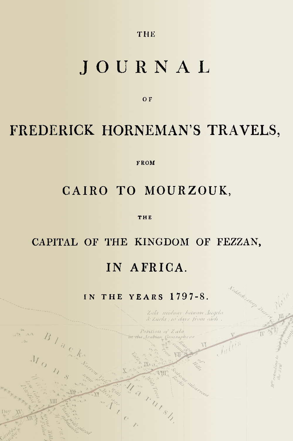 The Journal of Frederick Horneman’s Travels