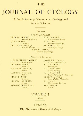The Journal of Geology, January-February 1893 A Semi-Quarterly Magazine of Geology and Related Sciences
