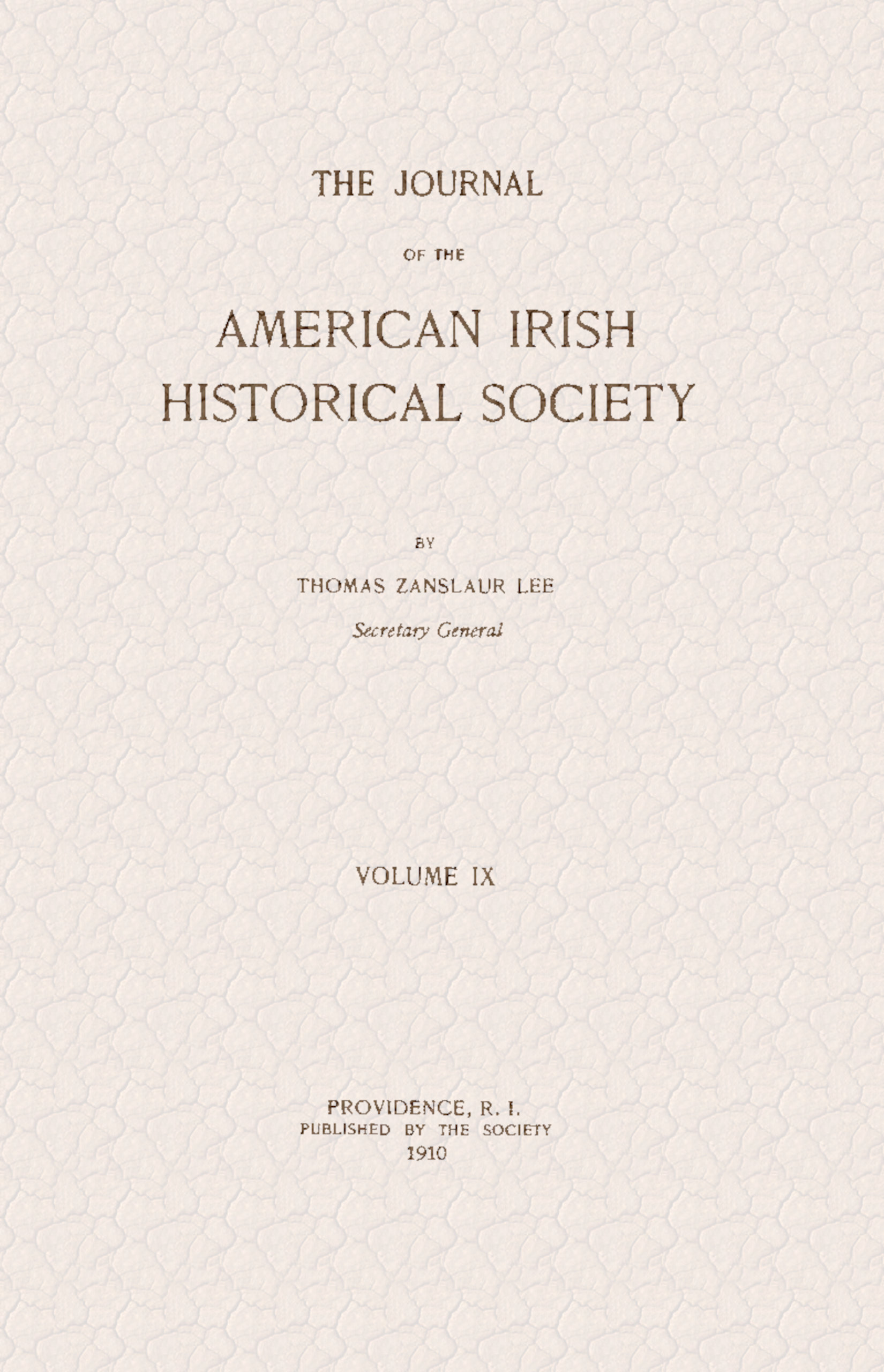 The Journal of the American Irish Historical Society, IX