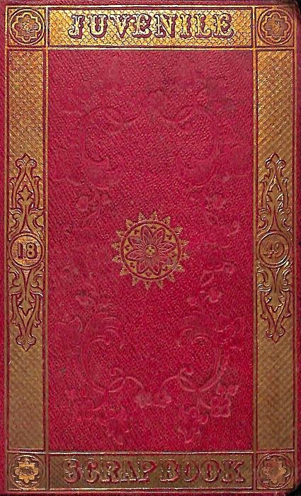 The Juvenile Scrap-Book for 1849