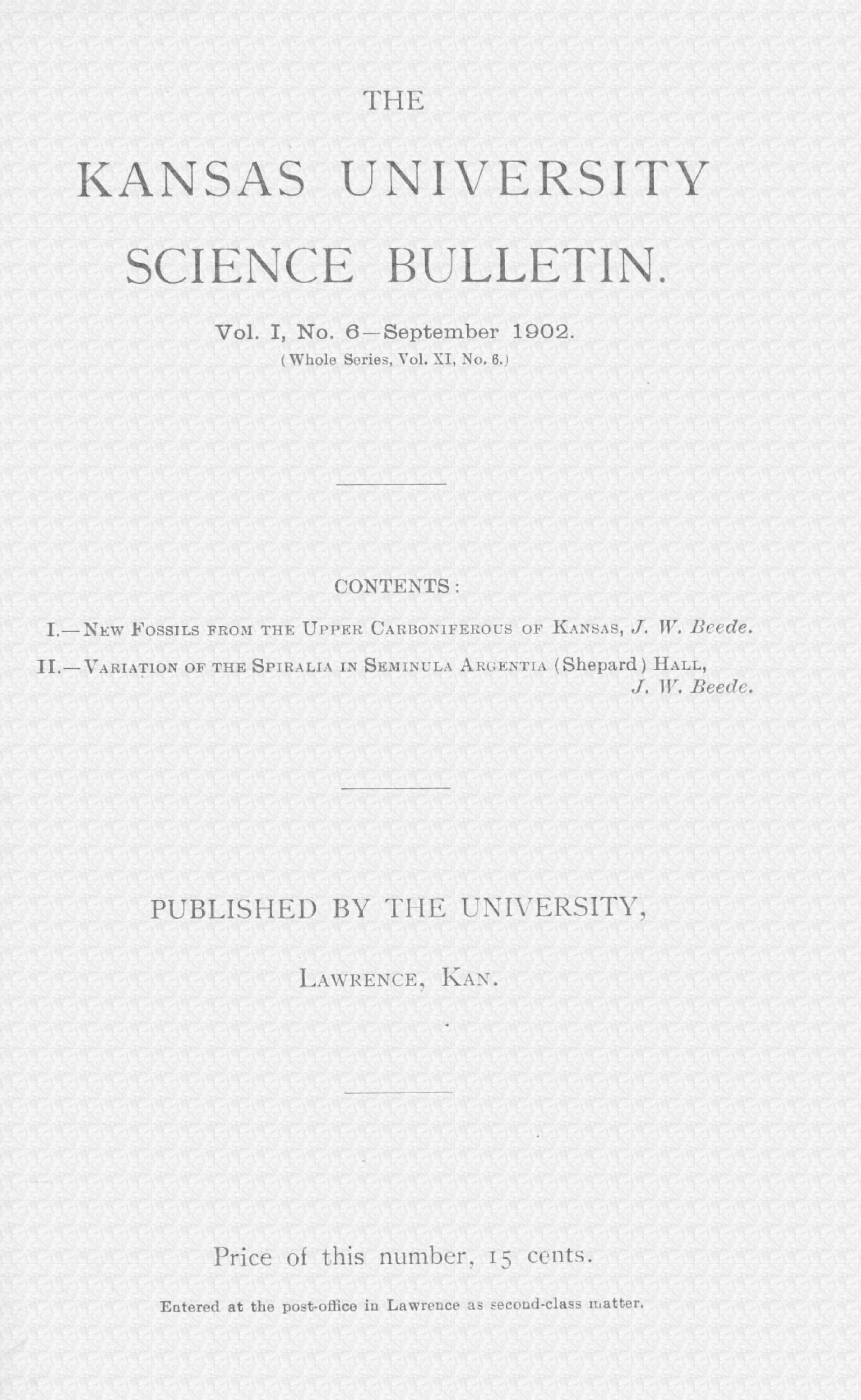 The Kansas University Science Bulletin. Vol. I, No. 6—September 1902