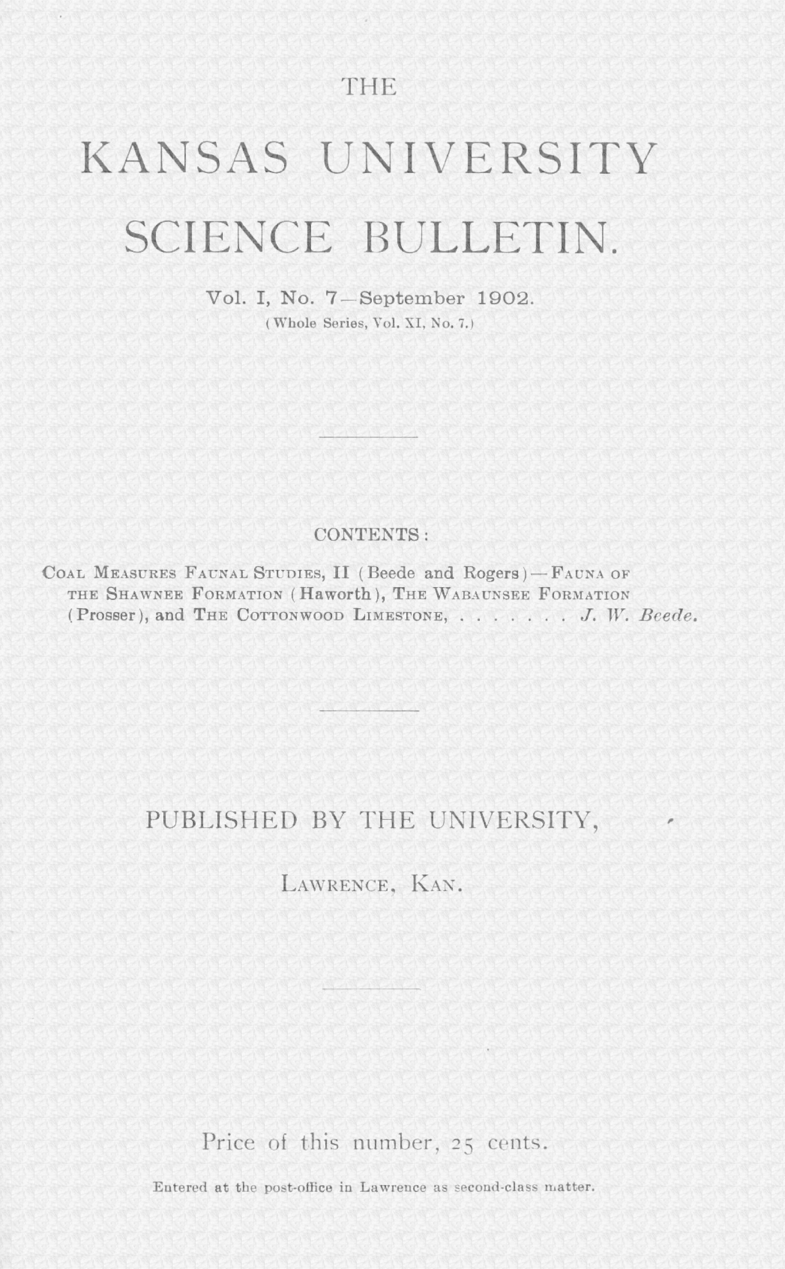The Kansas University Science Bulletin Vol. I, No. 7—September 1902