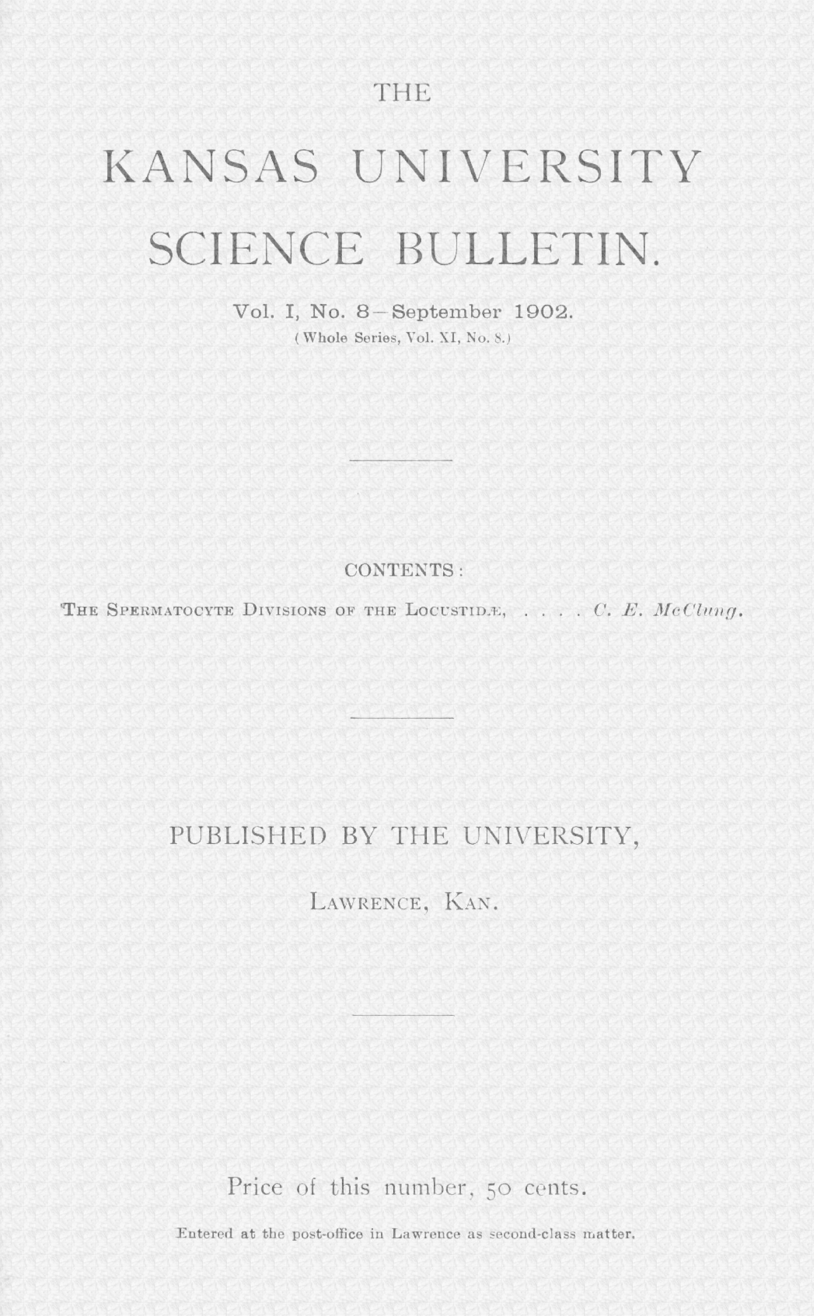 The Kansas University Science Bulletin Vol. I, No. 8—September 1902