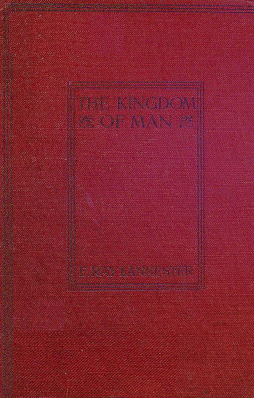 The Kingdom of Man