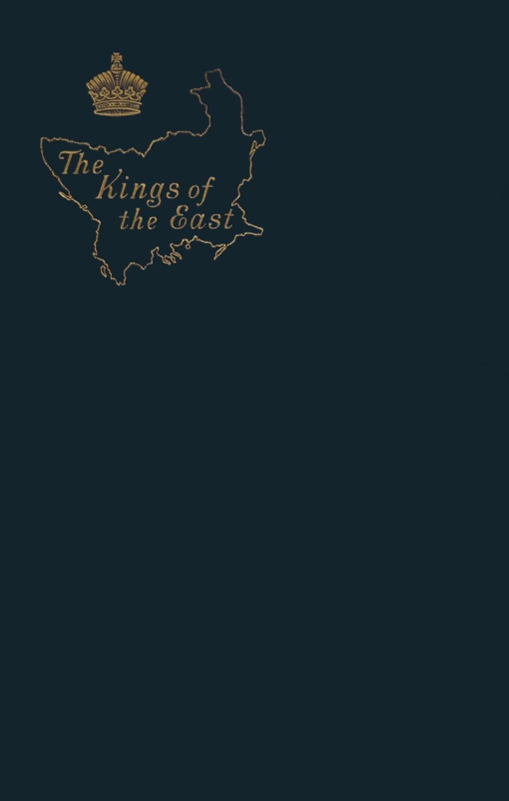The Kings of the East