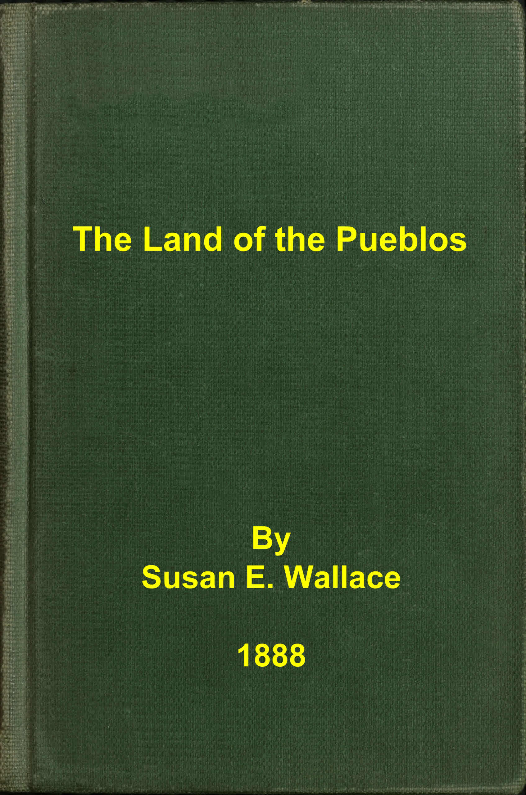 The land of the pueblos