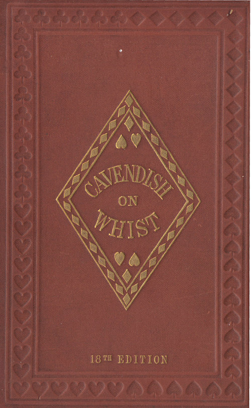 The Laws and Principles of Whist