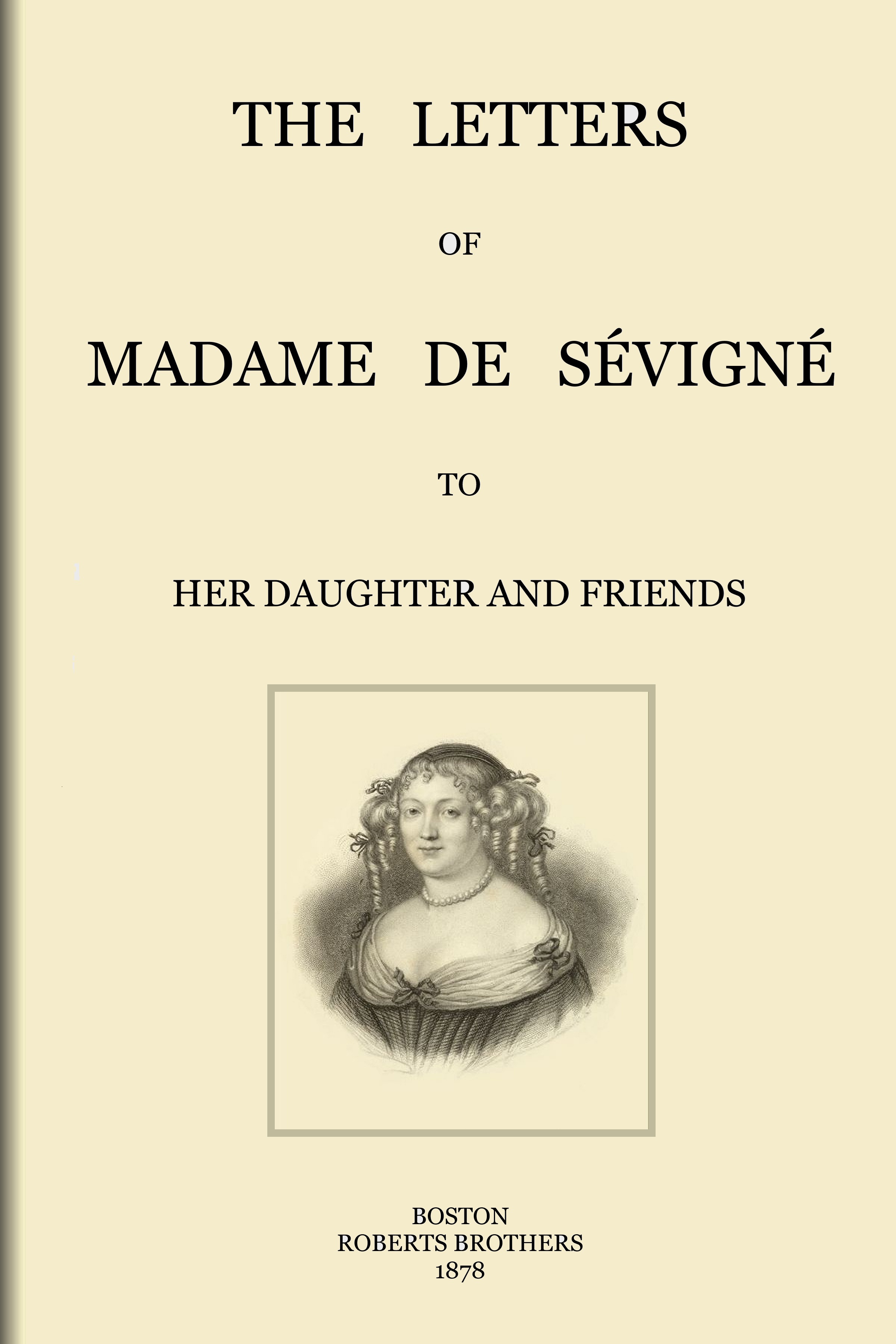 The Letters of Madame de Sévigné