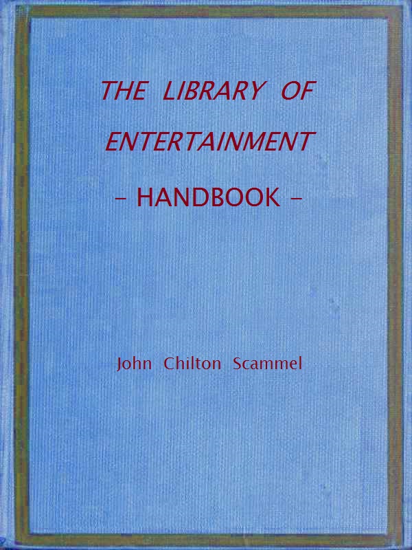 The Library of Entertainment—Handbook
