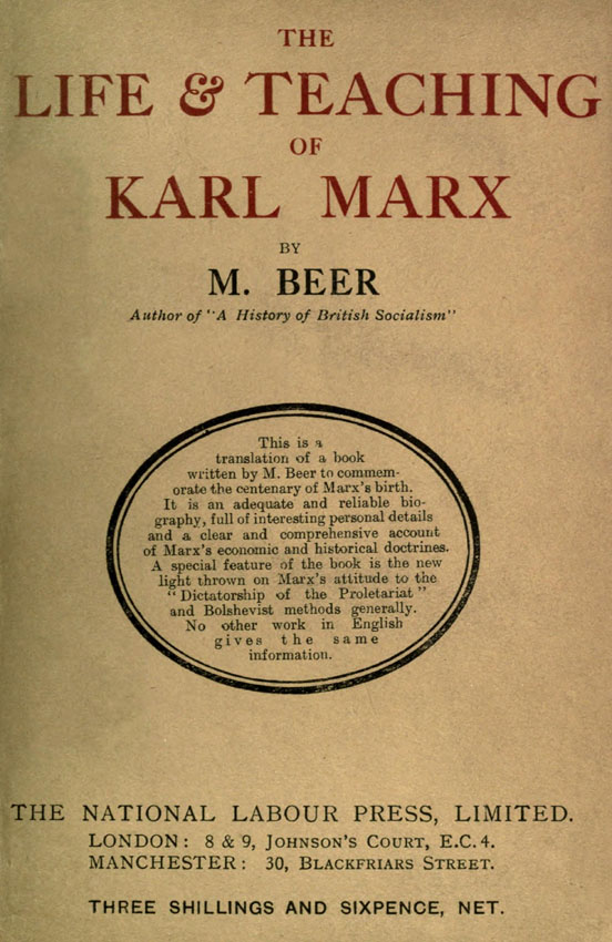 The Life and Teaching of Karl Marx
