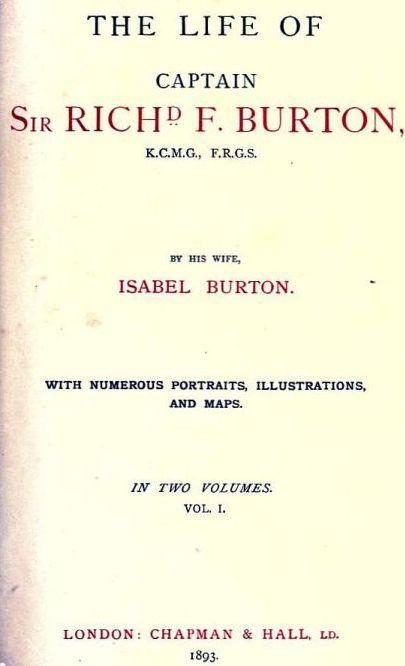 The Life of Captain Sir Richard F. Burton, vol. I