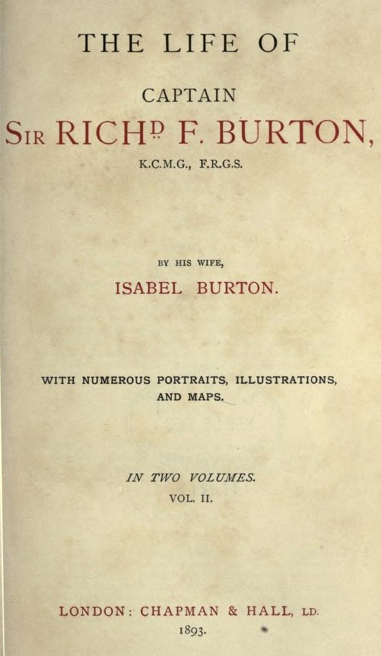 The Life of Captain Sir Richard F. Burton, vol. II