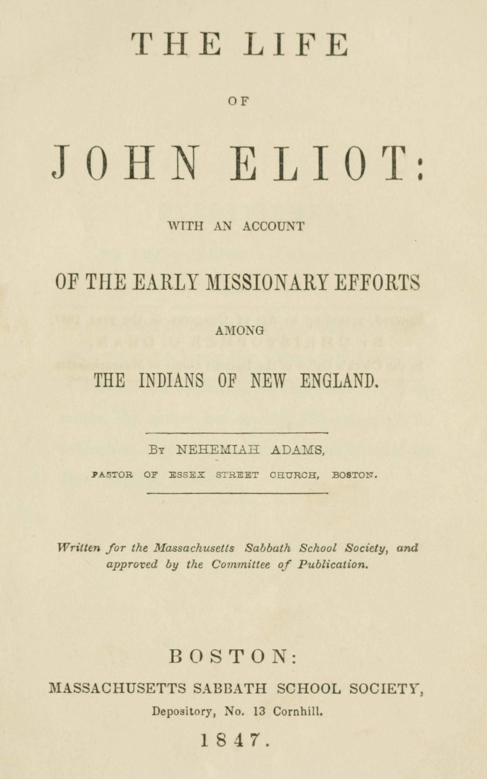 The life of John Eliot