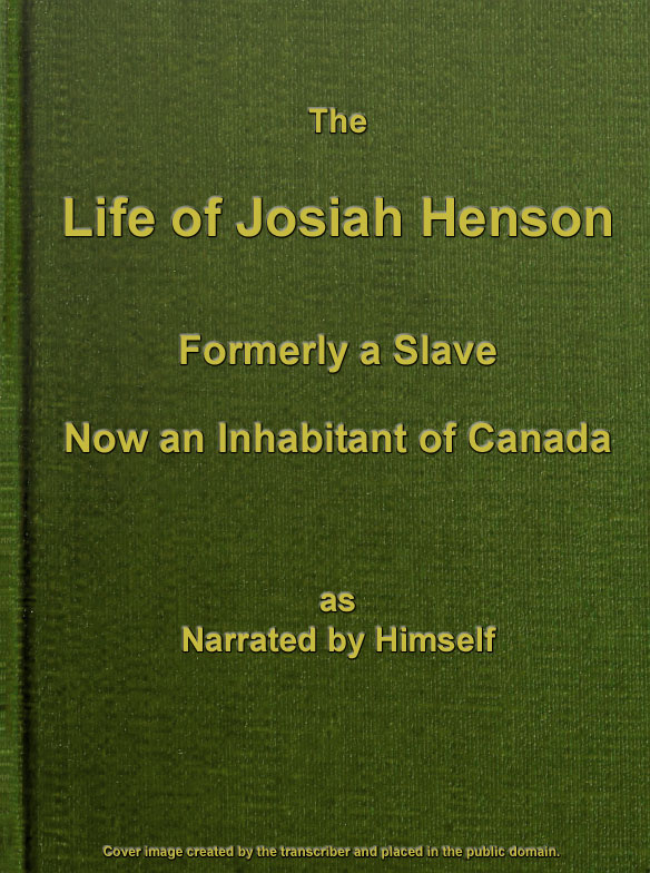 The Life of Josiah Henson