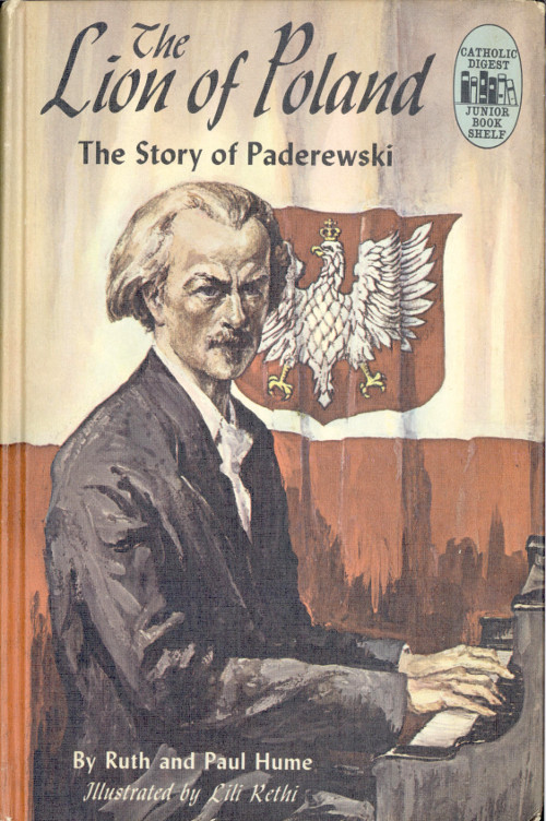 The Lion of Poland: The Story of Paderewski