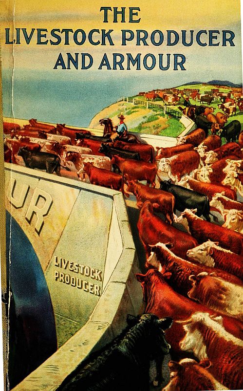The Livestock Producer and Armour, by Armour Foods.