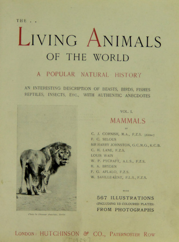 The Living Animals of the World. Vol. 1