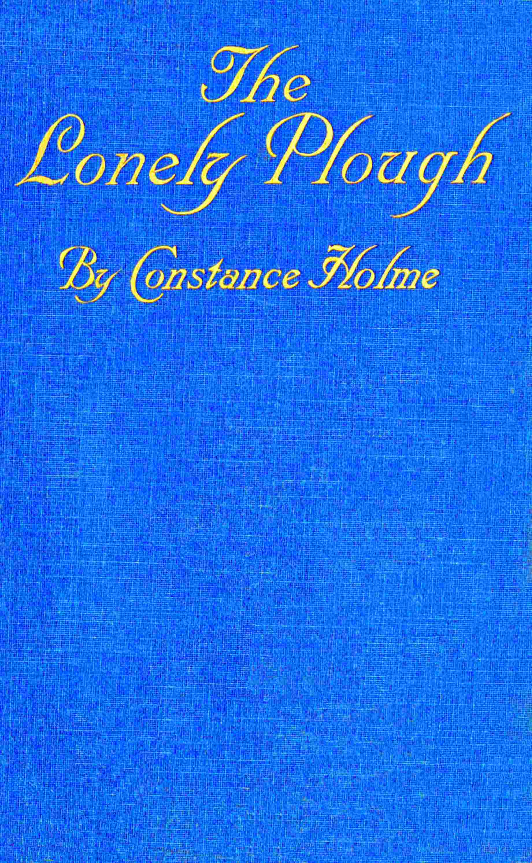 The lonely plough