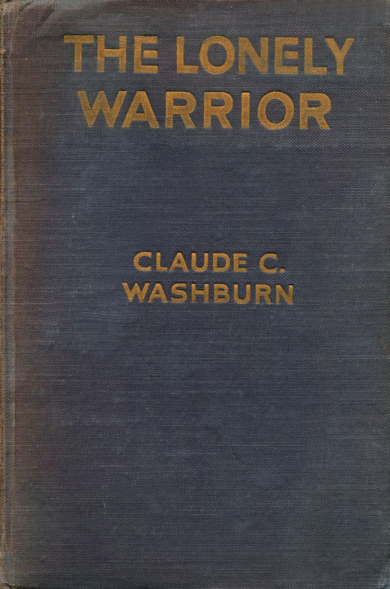 The Lonely Warrior