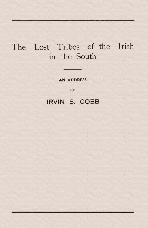 The Lost Tribes of the Irish in the South