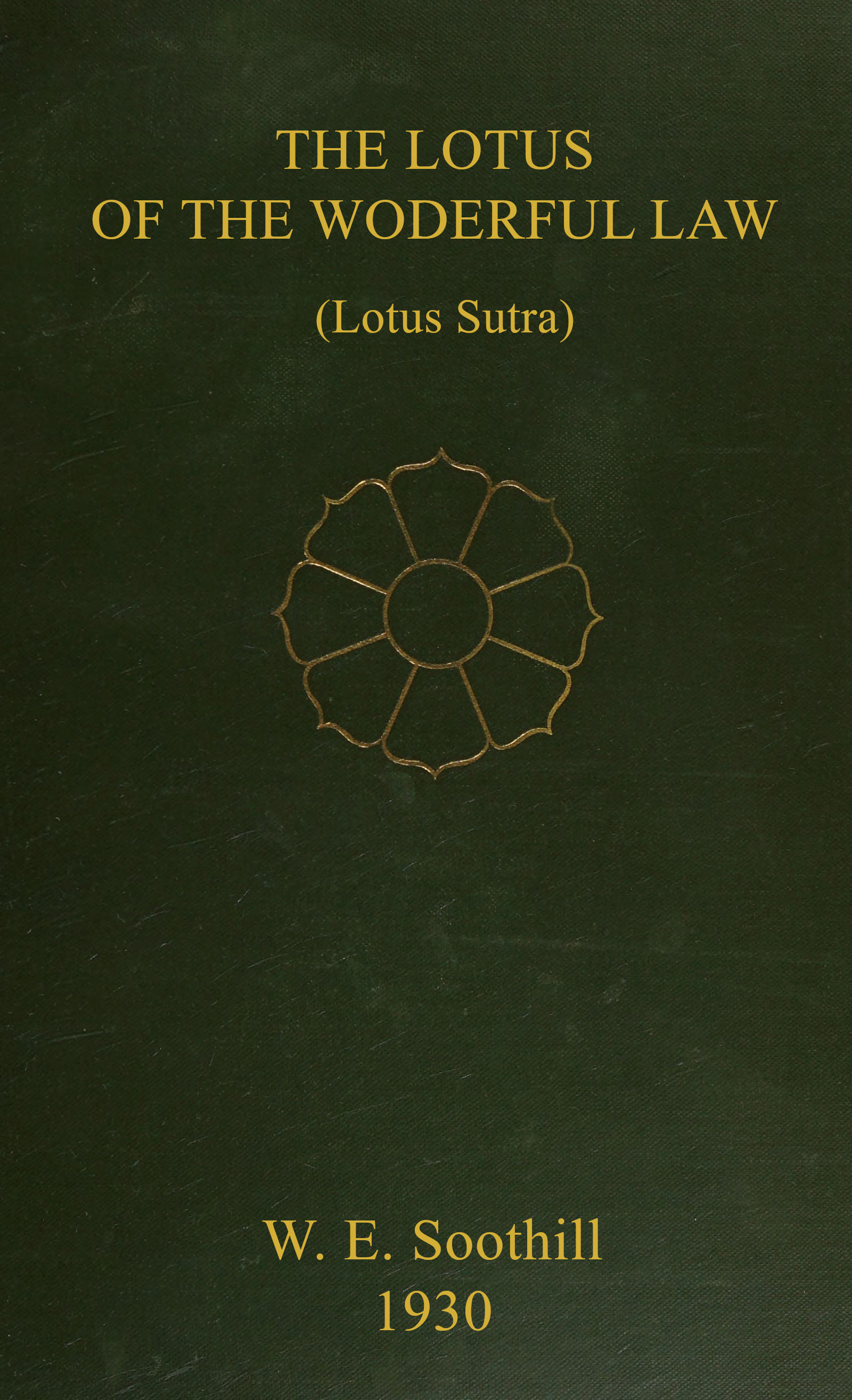 The lotus of the wonderful law