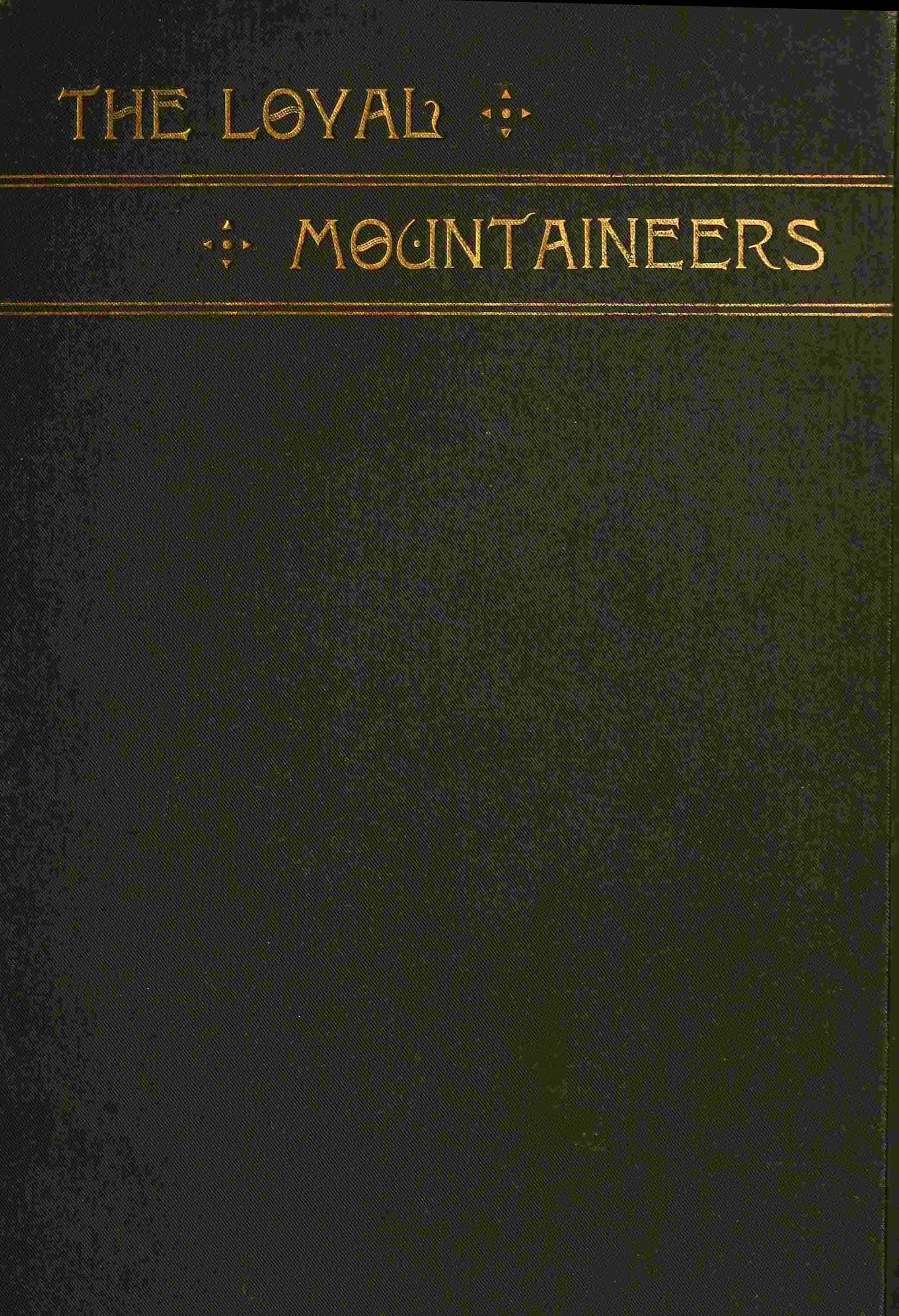The loyal mountaineers of Tennessee