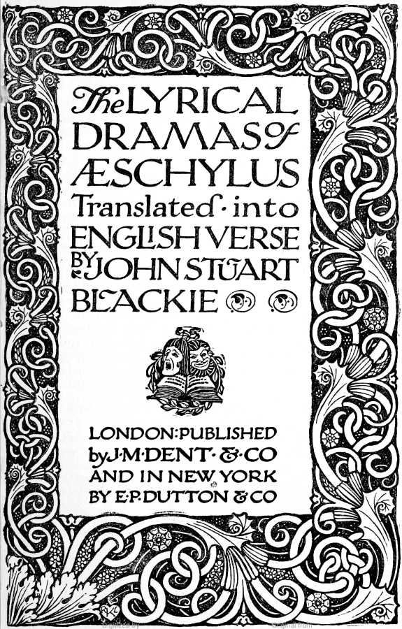 The Lyrical Dramas of Aeschylus