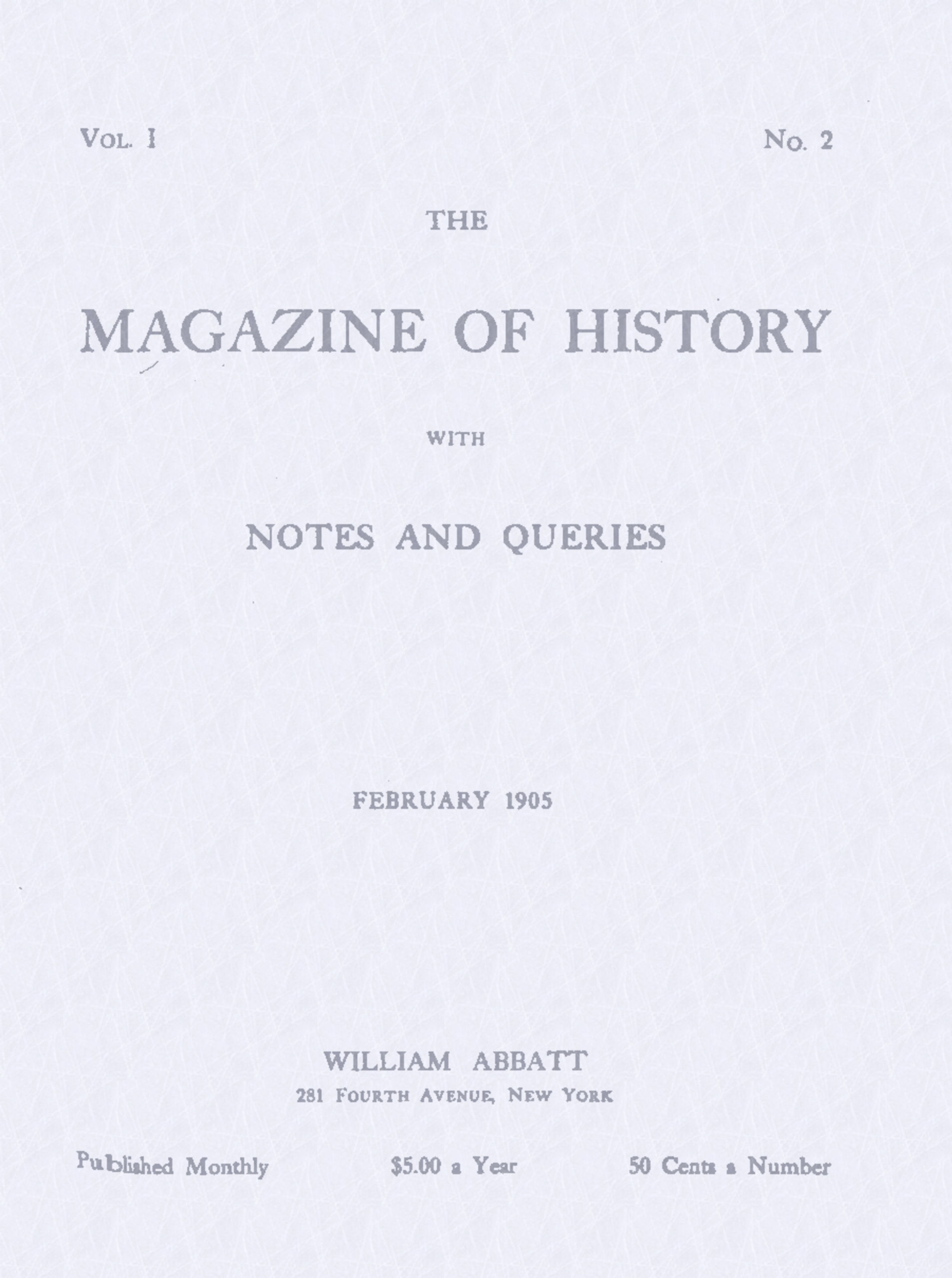 The Magazine of History February 1905